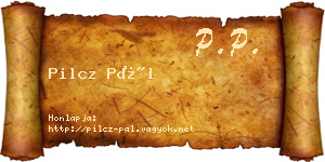 Pilcz Pál névjegykártya